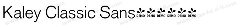 Kaley Classic Sans字体转换